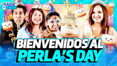 ¡LE CUMPLIMOS LOS DESEOS DE CUMPLEAÑOS A PERLA! | NADIE SE SALVA