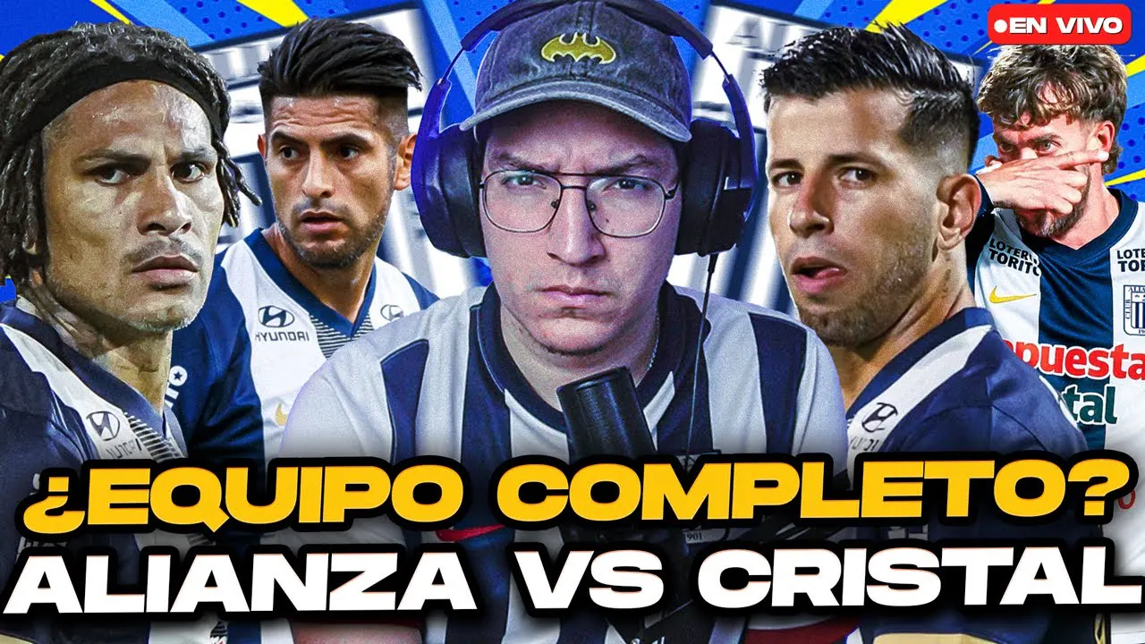 Reproducir: ¿Equipo COMPLETO? Alianza Lima vs Sporting Cristal