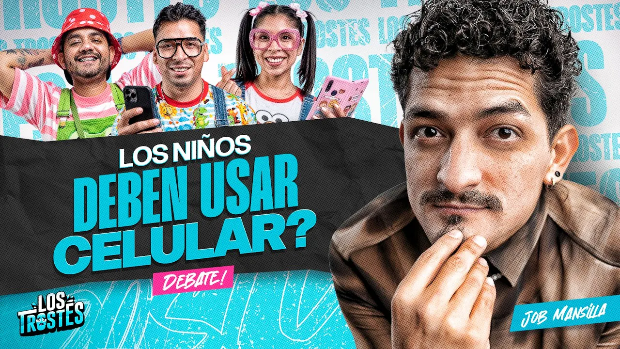 Reproducir: #LOSTROSTES | A QUÉ EDAD LOS NIÑOS DEBEN USAR CELULAR? FT. JOB MANSILLA!🔥
