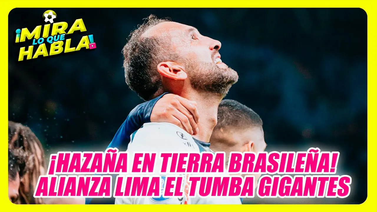 Reproducir: 🔥ALIANZA LIMA HACE HISTORIA EN BRASIL! 💙 ¡CLASIFICÓ Y SUEÑA CON LA SUDAMERICANA! | MLQH
