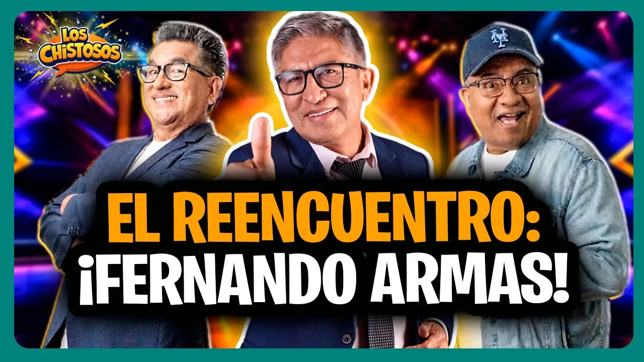 Reproducir: LOS CHISTOSOS 🔴 ¡NOS VISITA FERNANDO ARMAS! El reencuentro más esperado del humor peruano 🔥