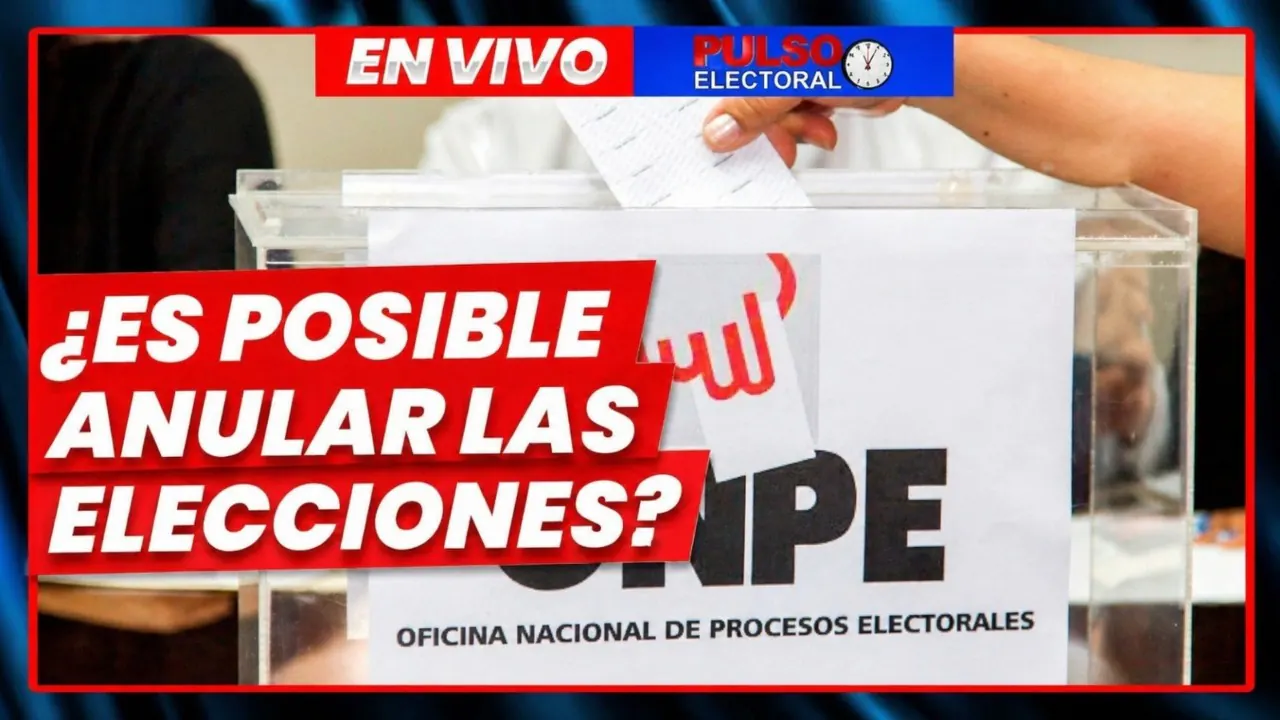 Reproducir: 🔴 EN VIVO – ¿SE PUEDE ANULAR LAS ELECCIONES? EDWARD MÁLAGA Y KIKE VALDERRAMA OPINAN| PULSO ELECTORAL