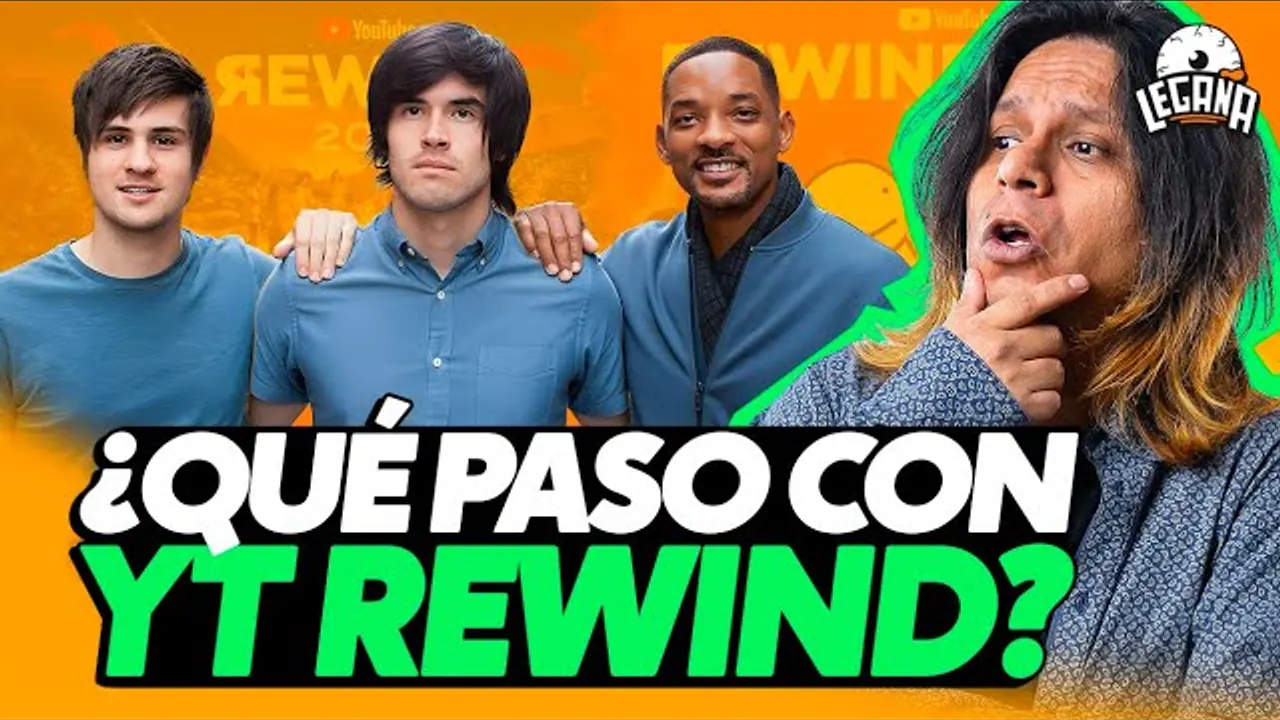 Reproducir: QUÉ PASÓ CON LOS YOUTUBE REWIND? | LEGAÑA