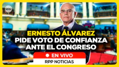 EN VIVO | Voto de confianza: Ernesto Álvarez y su gabinete se presentan #RPPESPECIALES