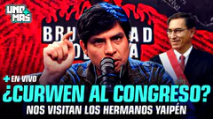 ¿CURWEN AL CONGRESO? | UNO MÁS #ENVIVO