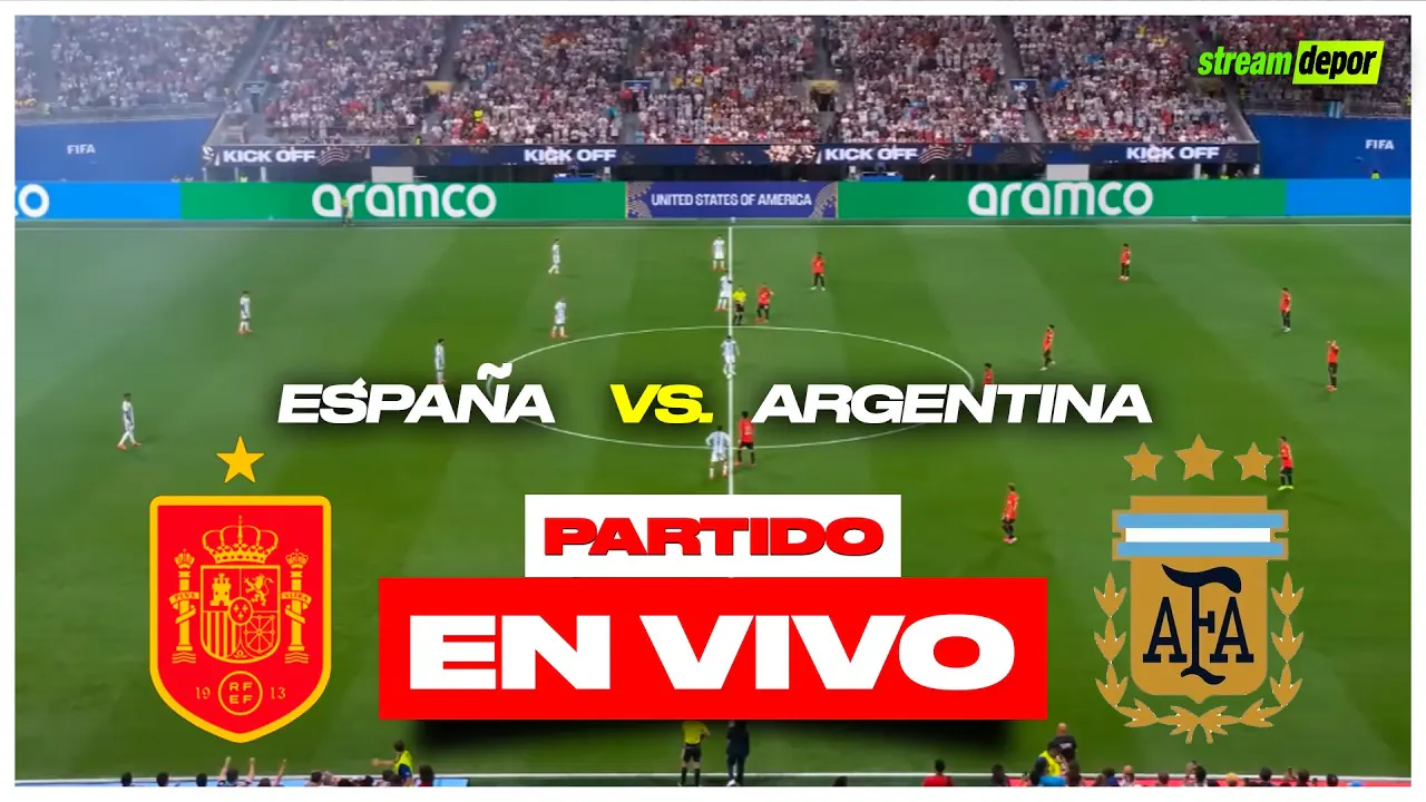 Reproducir: ARGENTINA VS ESPAÑA EN VIVO FINAL MUNDIAL 2026 | Stream Depor