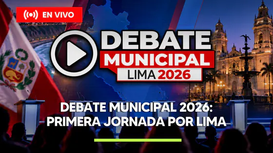 ELIGE PERÚ 2026 - DEBATE MUNICIPAL DE LIMA: PRIMERA JORNADA EN VIVO