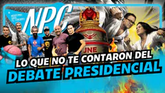 #HOY EN NPC : ¿QUIÉN GANÓ EL DEBATE? REVIVIMOS LOS MEJORES MOMENTOS DEL KEIKO VS SÁNCHEZ