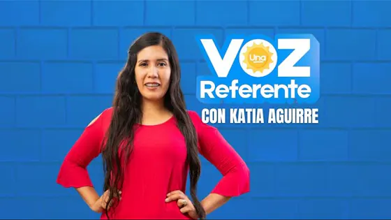Una Voz Referente con Katia Aguirre