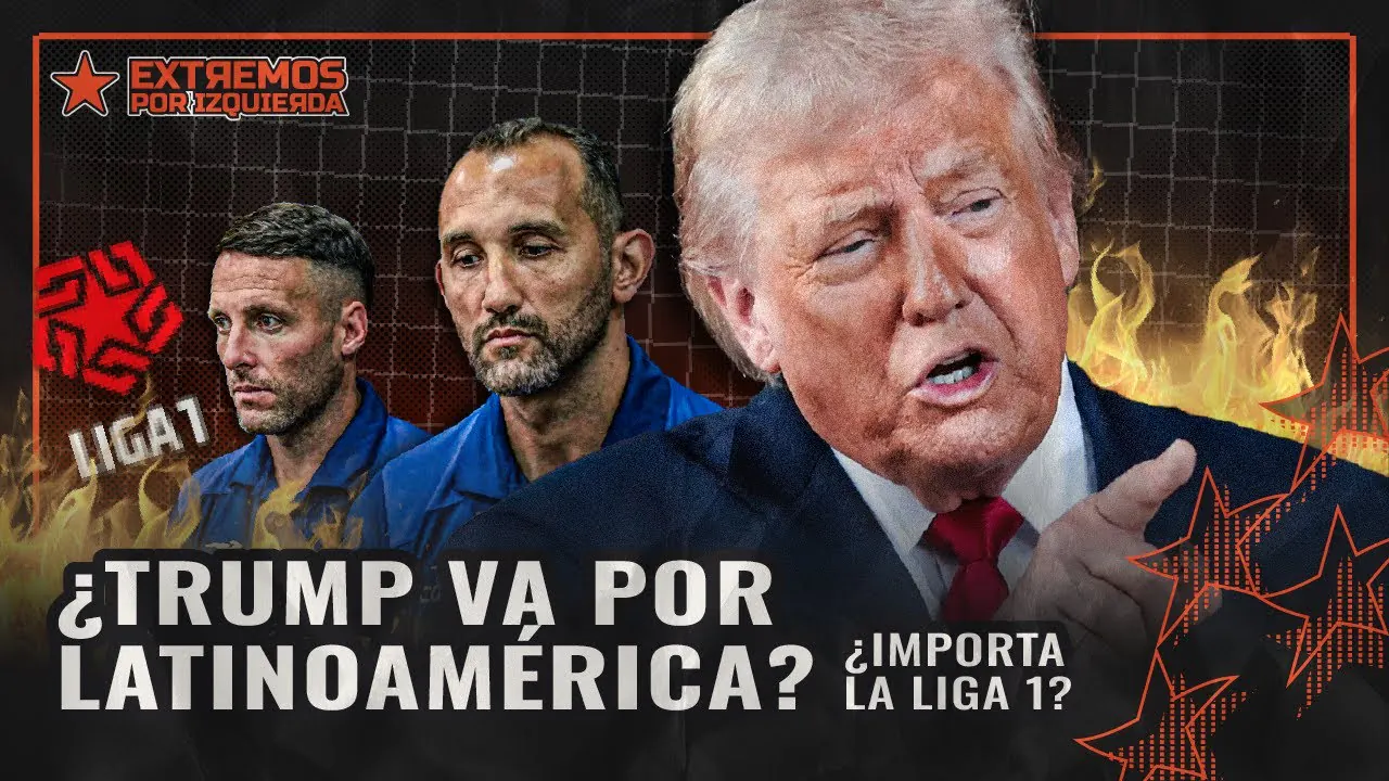 Reproducir: ¡VUELVE PITUCOS MARRONES! ¿TRUMP CONQUISTARÁ LATINOAMERICA?
