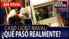 EN VIVO - CASO LICEO NAVAL: ¿QUÉ PASÓ REALMENTE? | "ESTA NOCHE" CON MILAGROS LEIVA