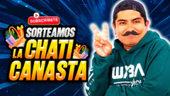 Sorteamos la Chati Canasta - #ElChatoRaul - #humor