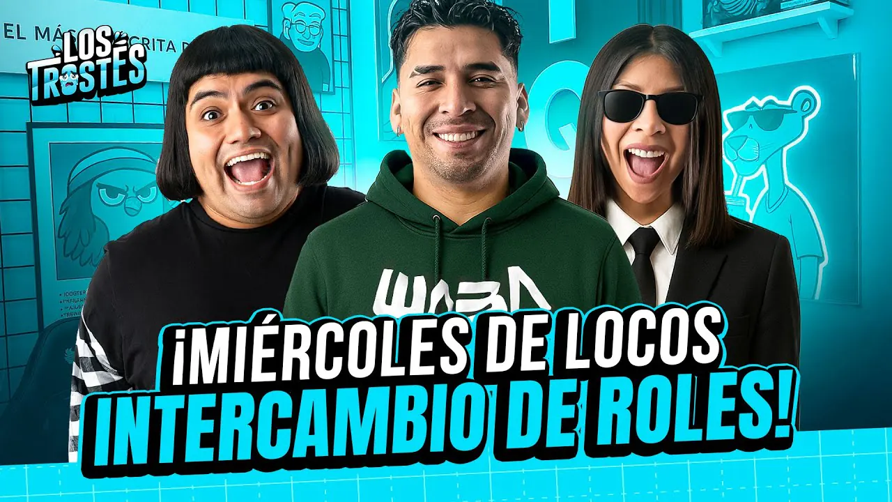Reproducir: #LOSTROSTES | HOY INTERCAMBIO DE ROLES
