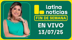 LATINA NOTICIAS: EDICIÓN MEIODÍA - DOMINGO 13 DE JULIO DEL 2025