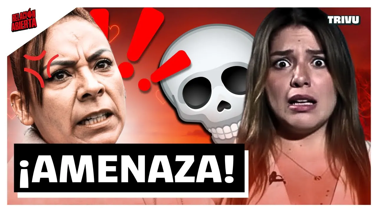 Reproducir: 'TODAVIA SIGUES VIVA': LA AMENAZA QUE DEJA MAL PARADA A KIRA ALCARRAZ | RELACIÓN ABIERTA💘