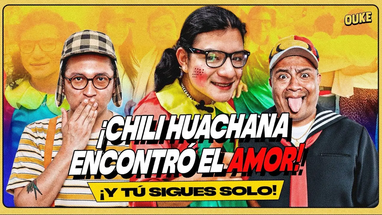 Reproducir: ¡LA CHILI HUACHANA ENCONTRÓ EL AMOR! 😱 | OUKE 🟡