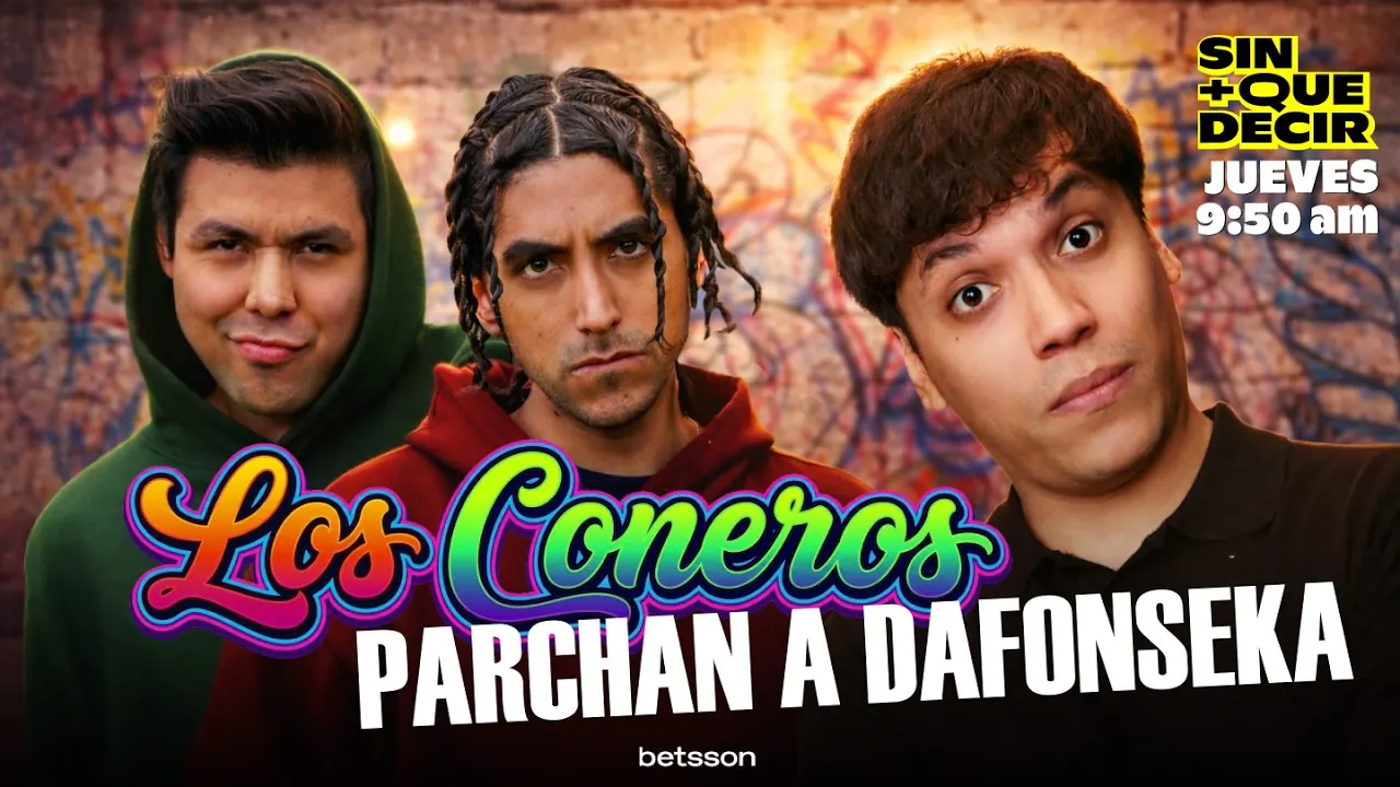 Reproducir: LOS CONEROS NO SE GUARDAN NADA Y PARCHAN A DAFONSEKA | SIN MÁS QUE DECIR | +QTV