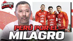¡PERÚ POR EL MILAGRO! | CHORRIGOLAZOS