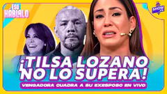 ¡TILSA LOZANO NO SE AGUANTA NADA!