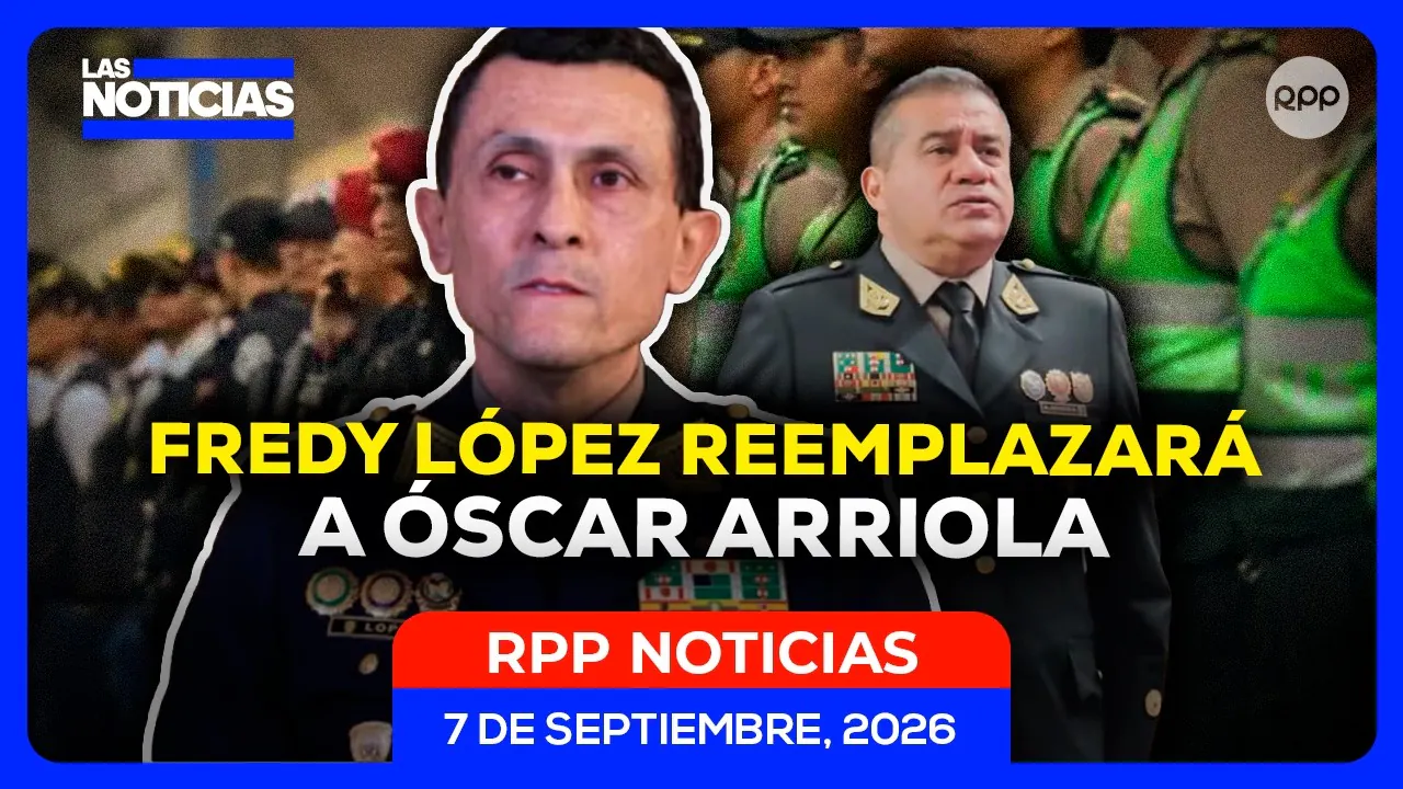Reproducir: 🔴 Fredy López reemplazará a Óscar Arriola en la Comandancia General de la PNP | RPP Noticias