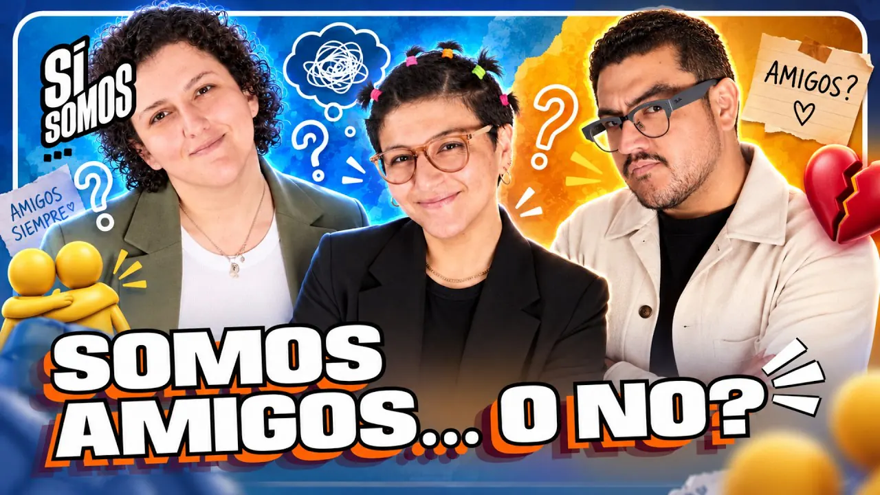 Reproducir: REALMENTE SOMOS AMIGOS?| SI SOMOS