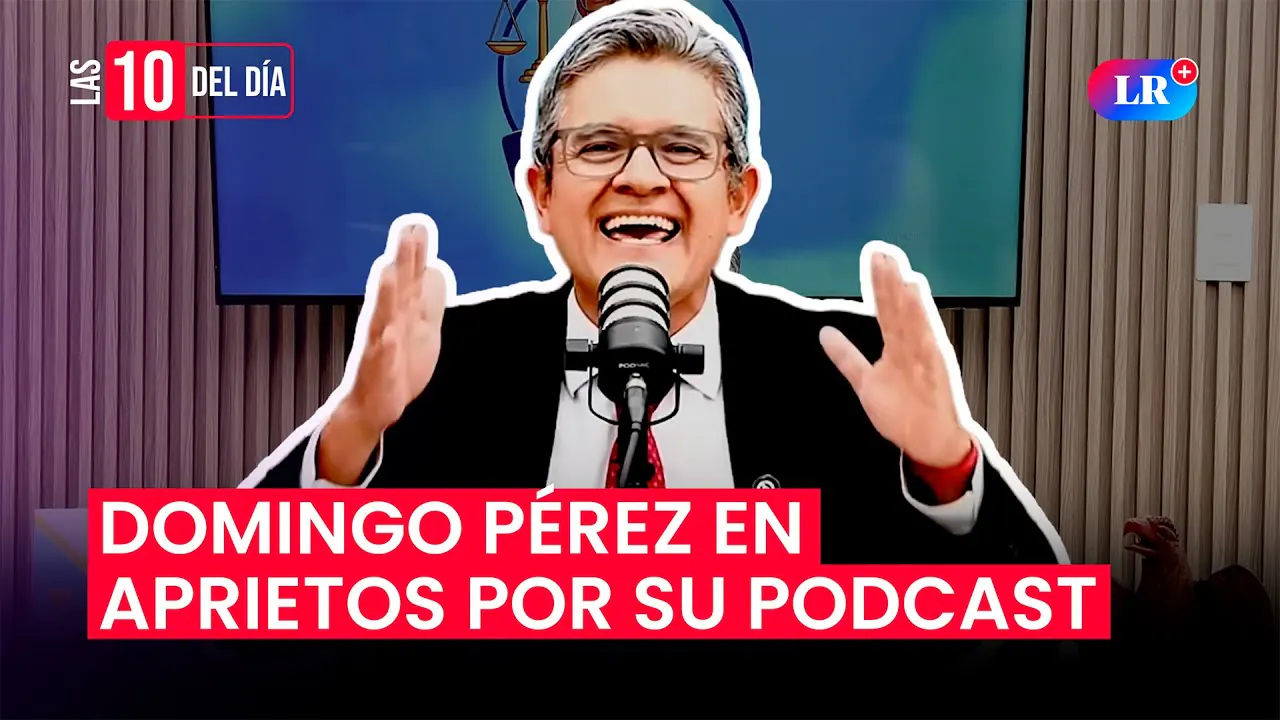 Reproducir: 🚨 DOMINGO PÉREZ en LÍOS por DIVULGAR investigaciones en su nuevo PODCAST | #las10deldía