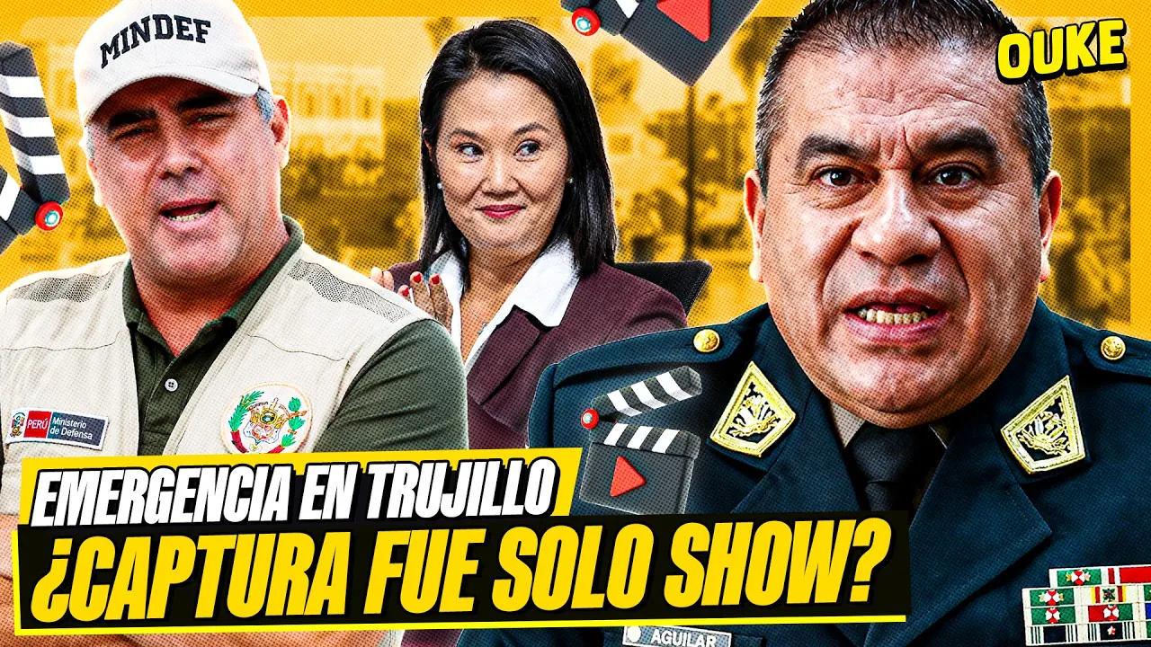 Reproducir: ¿TODO FUE SHOW? LAS CONTRADICCIONES TRAS LA CAPTURA DE TRUJILLO | OUKE 🟡