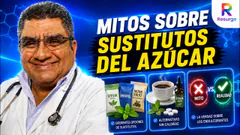 MITOS SOBRE SUSTITUTOS DEL AZÚCAR | DR. OLAYA RESPONDE - 21 DE AGOSTO