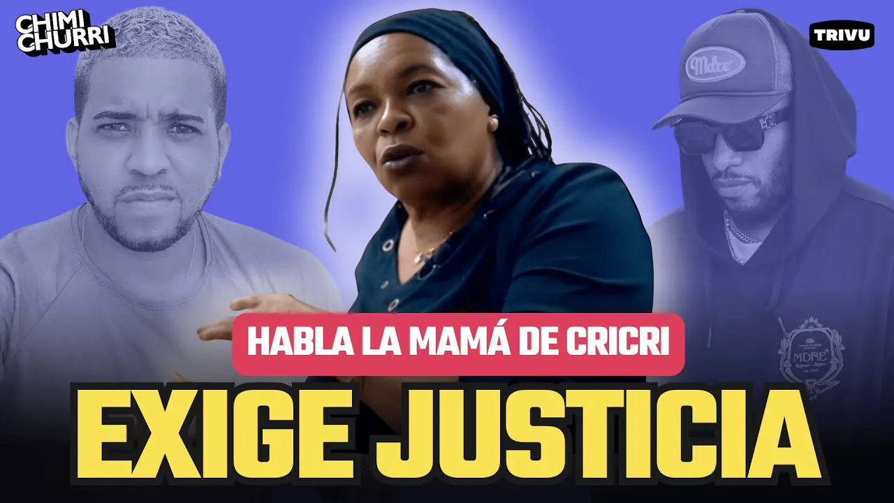 Reproducir: EN EXCLUSIVA: MADRE DE CRI CRI DECLARA EN CHIMI CHURRI💋