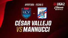 EN VIVO | CÉSAR VALLEJO VS C.A. MANNUCCI | APERTURA LIGA 2 | FECHA 5