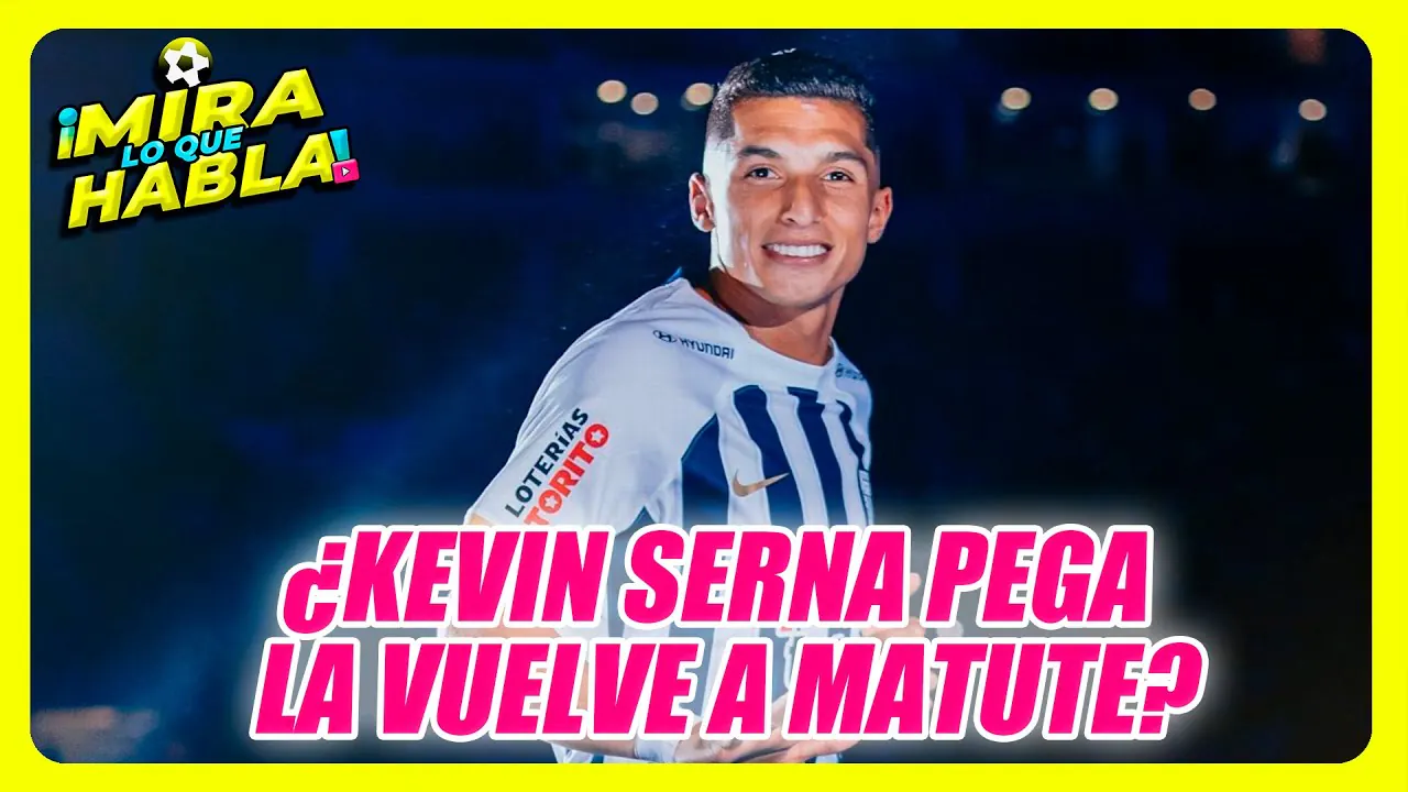 Reproducir: 🔥 ¿REGRESA KEVIN SERNA? ¡ALIANZA QUIERE SU VUELTA EN MATUTE! ⚡💙 | MIRA LO QUE HABLA