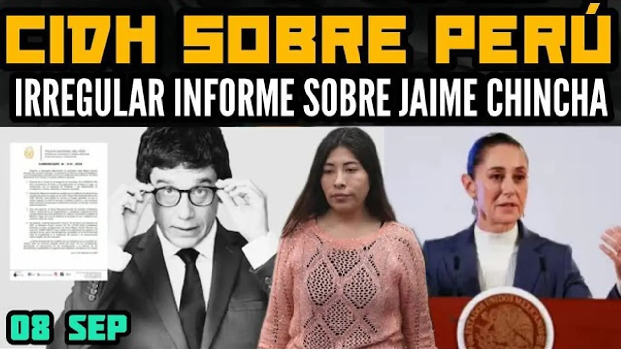 Reproducir: PAPELÓN: SANTIVÁÑEZ EN LA ONU / DINA VS. CLAUDIA SHEINBAUM / JAIME CHINCHA INVESTIGACIÓN - 08 SEP