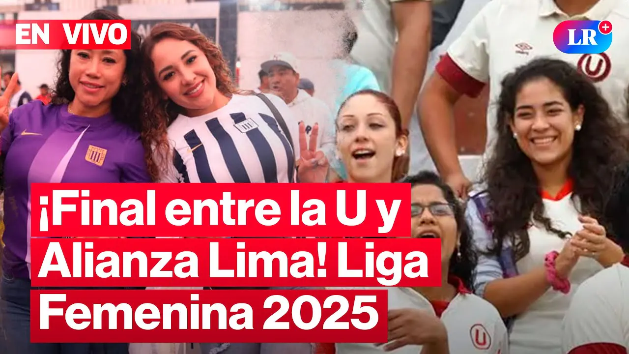 Reproducir: 🔴Alianza Lima vs Universitario EN VIVO: final de la Liga Femenina 2025 | #EnVivoLR