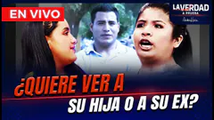 EN VIVO – ¿QUIERE VER A SU HIJA O QUIERE VOLVER CON SU EX? | “LA VERDAD A PRUEBA” POR PANAMERICANA