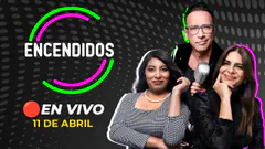 #ENVIVO ENCENDIDOS 11/04/2025 #ENCENDIDOSRPP