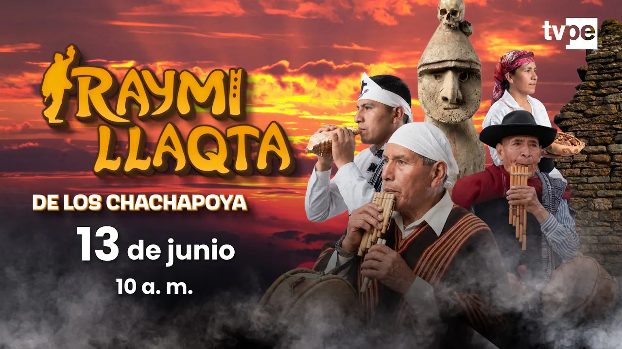 Reproducir: 🔴 EN VIVO 🎉 Raymi Llaqta 2026 desde Chachapoyas | TVPerú