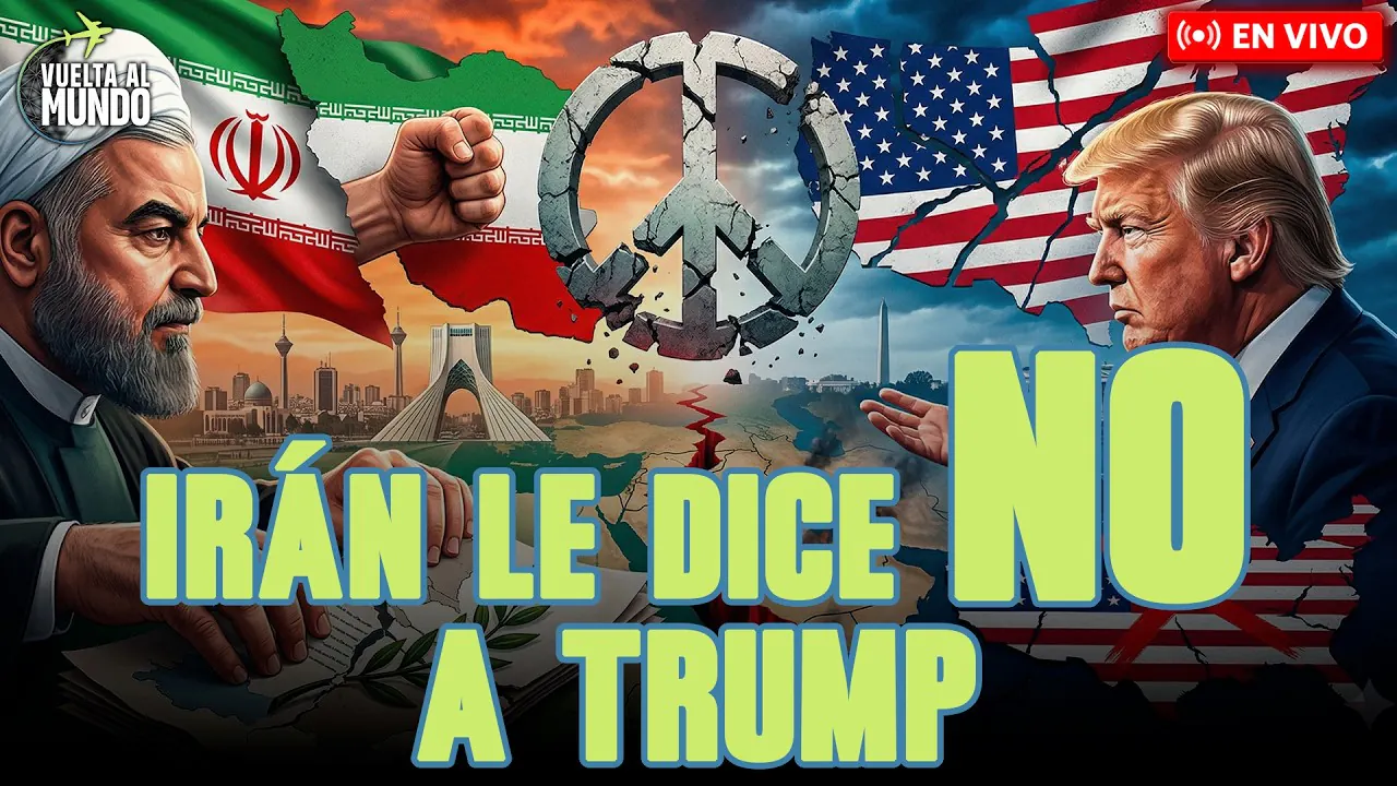Reproducir: #ENVIVO | 🔴 ¡IRÁN RECHAZA LA PROPUESTA DE DONALD TRUMP! #VUELTAALMUNDO