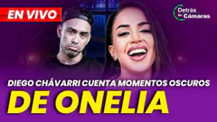 EN VIVO | DIEGO CHÁVARRI HACE REVELACIONES DE ONELIA | DETRÁS DE CÁMARAS – Panamericana TV