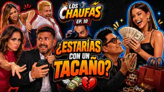 ¿ESTARÍAS CON UN TACAÑO? - LOS CHAUFAS