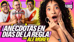 ANÉCDOTAS DE "LA REGLA" con ALE MOREY | GOOD FLORO