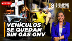 CRISIS DE GAS: ¿HASTA CUÁNDO HABRÁ DESABASTECIMIENTO DE GNV EN GRIFOS? | Siempre a las ocho
