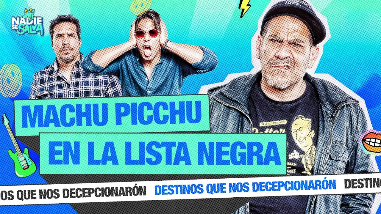 Reproducir: RECOMIENDAN NO IR A MACHU PICCHU | NADIE SE SALVA 🐸