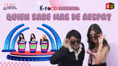 ¿QUIÉN SABE MÁS DE AESPA? TÉ DE TRIVIA | TÉ DE IDOL | CHISMECITO Y NOTICIAS DEL KPOP