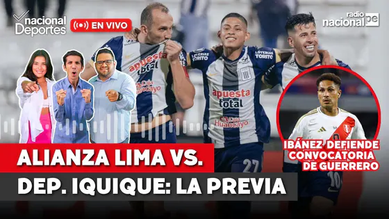 Nacional Deportes EN VIVO 11/3/25 | Previa Alianza Lima vs. Iquique | Ibáñez defiende a Guerrero