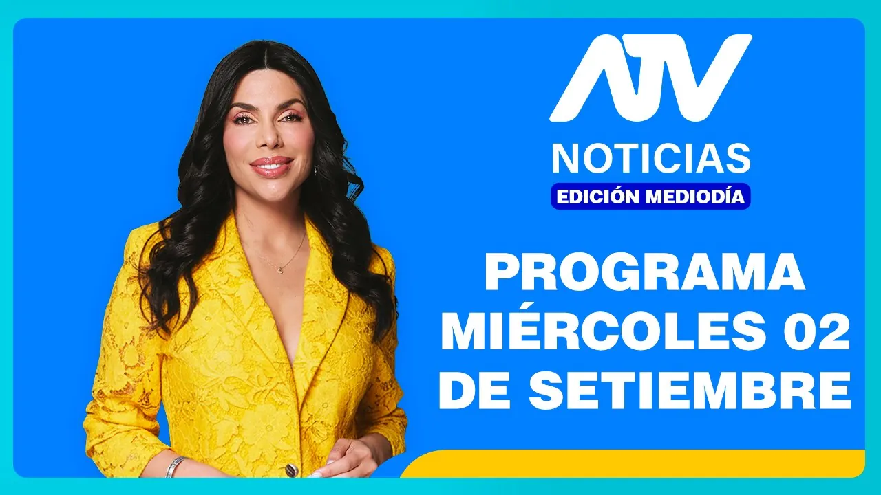Reproducir: SUBE EL COSTO DE VIDA EN LIMA - ATV NOTICIAS E. MEDIODÍA02/09/26