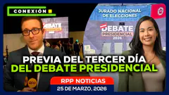 Previa del debate presidencial 2026: Día 3 #CONEXIONRPP