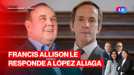 FRANCIS ALLISON LE RESPONDE A LÓPEZ ALIAGA EN VIVO Y KEIKO VS. SÁNCHEZ | RÉPLICA