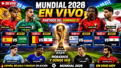 ESPAÑA 3-0 ARABIA SAUDITA, BÉLGICA VS. IRÁN, URUGUAY VS. CABO VERDE Y NUEVA ZELANDA VS. EGIPTO