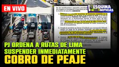 Rutas de Lima suspende cobro de peajes en Villa y Punta Negra | #EsquinaConNoticias