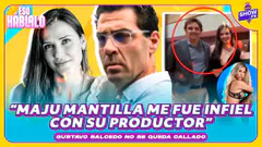 ¡ESCÁNDALO! GUSTAVO SALCEDO REVELA INFIDELIDAD DE MAJU MANTILLA ESO HÁBLALO